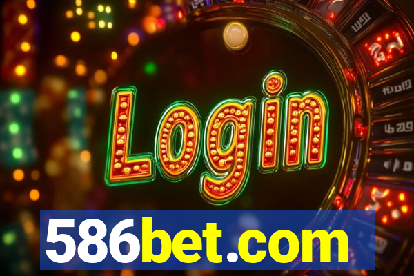 586bet.com