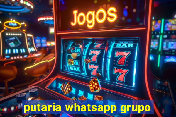 putaria whatsapp grupo