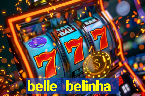 belle belinha videos vazados