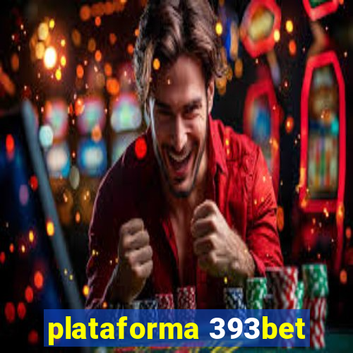 plataforma 393bet