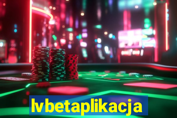 lvbetaplikacja