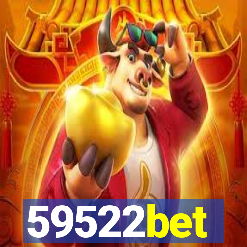 59522bet