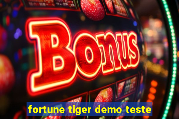 fortune tiger demo teste