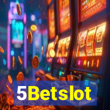 5Betslot