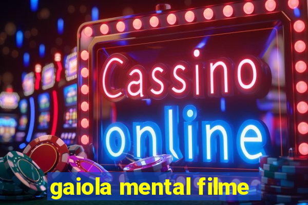 gaiola mental filme