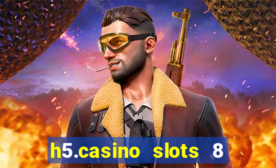 h5.casino slots 8 paga mesmo