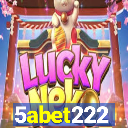 5abet222