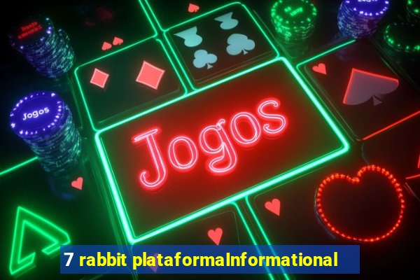 7 rabbit plataformaInformational