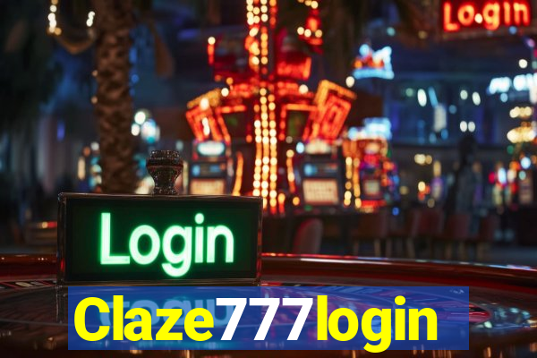 Claze777login