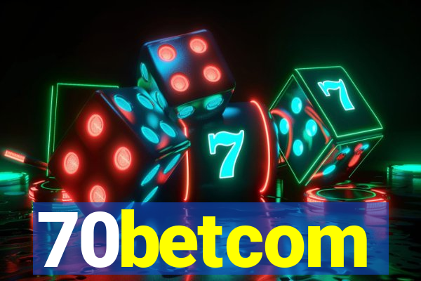 70betcom