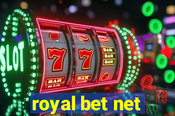 royal bet net