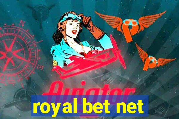 royal bet net