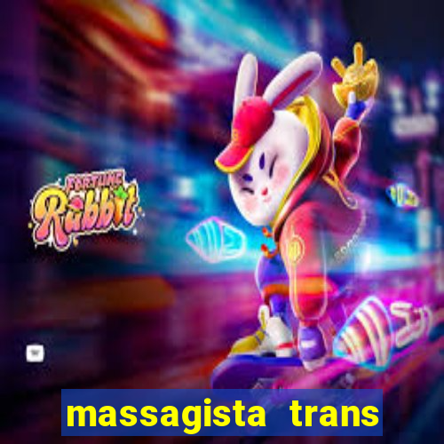 massagista trans sao paulo