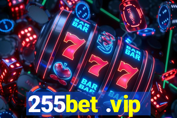 255bet .vip