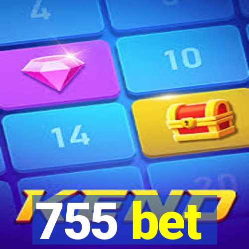 755 bet