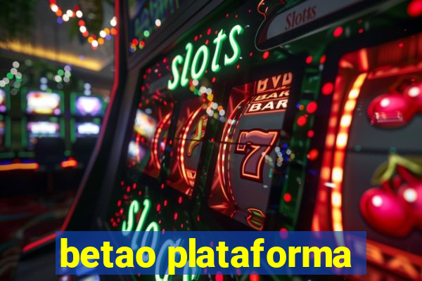 betao plataforma