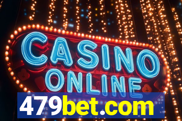 479bet.com