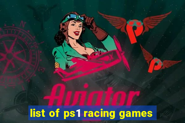 list of ps1 racing games