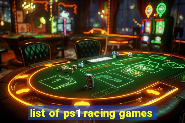 list of ps1 racing games