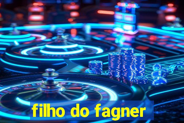 filho do fagner