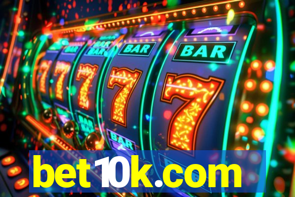 bet10k.com