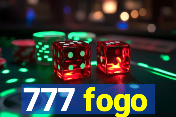 777 fogo