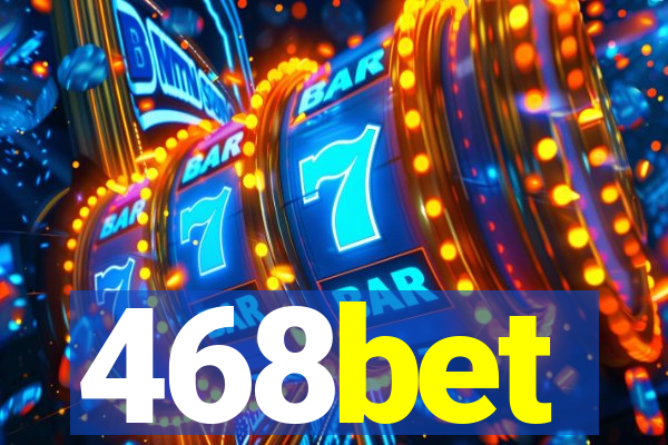 468bet