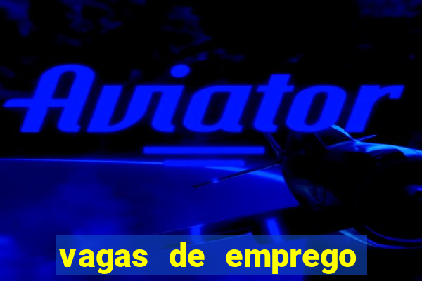 vagas de emprego salvador olx