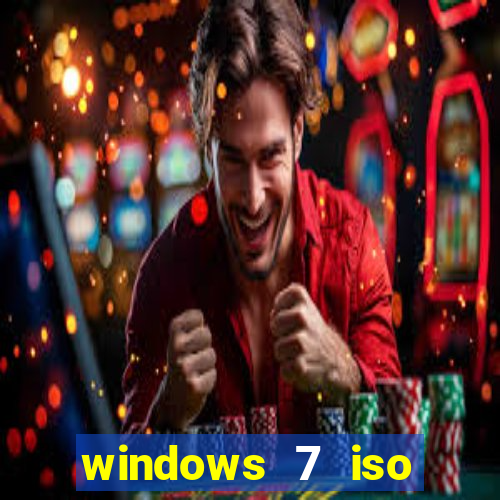 windows 7 iso download 32 bits pt-br