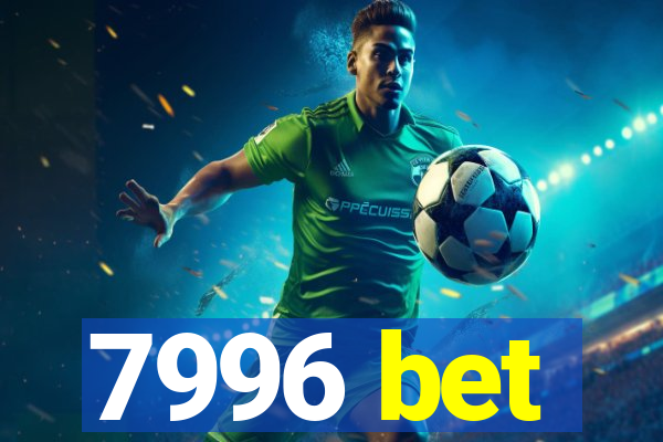 7996 bet