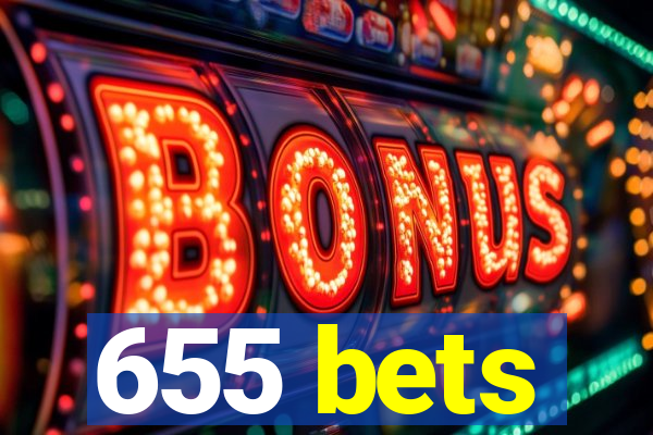 655 bets