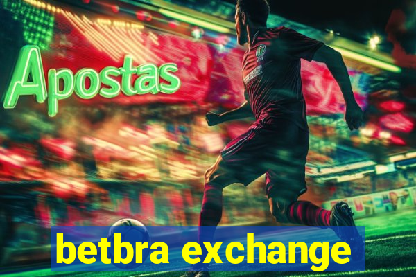 betbra exchange