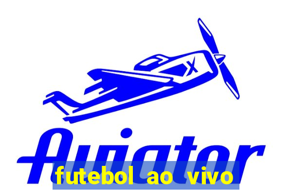 futebol ao vivo futebol muleke