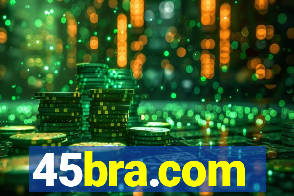 45bra.com