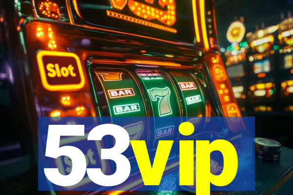 53vip