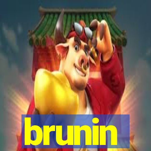 brunin