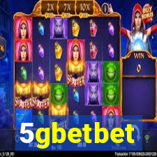 5gbetbet