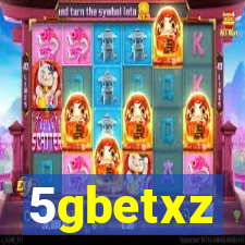 5gbetxz