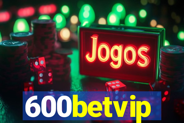 600betvip