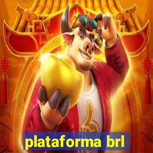 plataforma brl