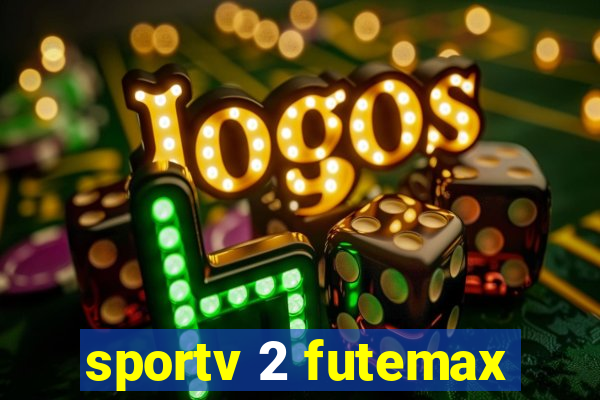 sportv 2 futemax