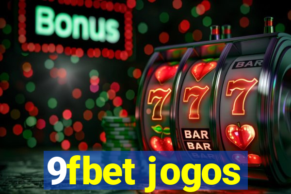 9fbet jogos