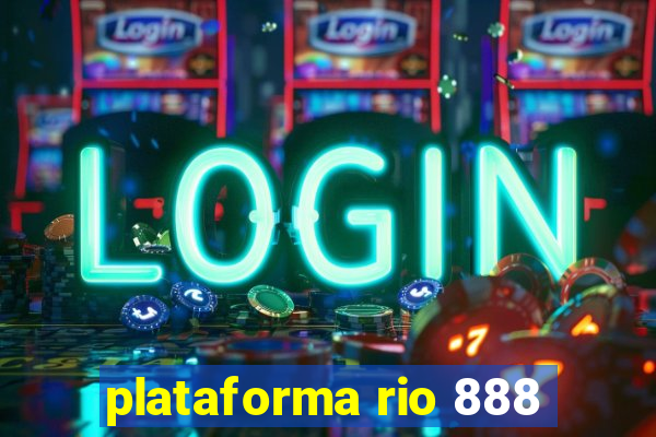 plataforma rio 888