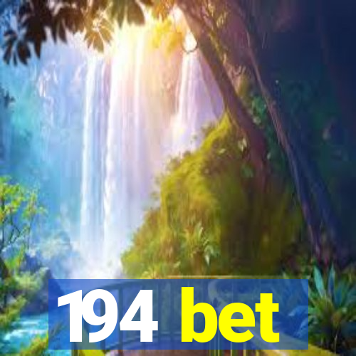 194 bet