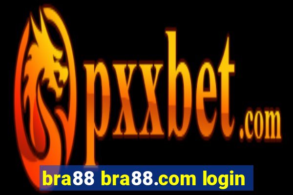 bra88 bra88.com login