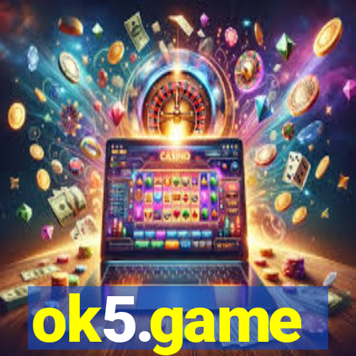 ok5.game