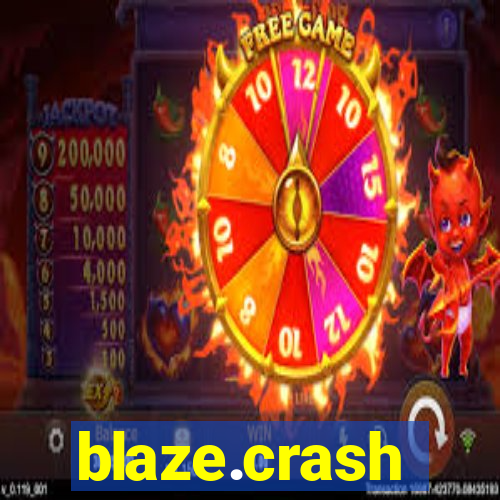 blaze.crash