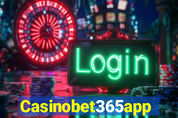 Casinobet365app