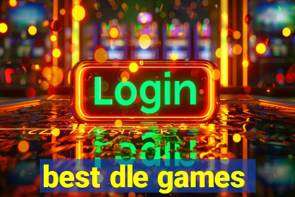 best dle games