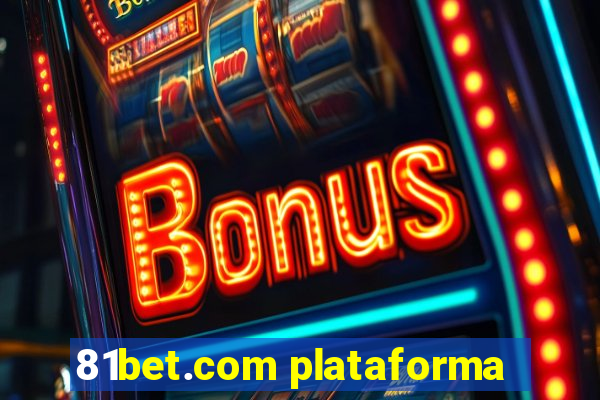 81bet.com plataforma